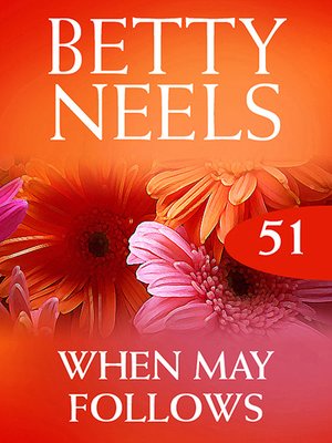 cover image of When May Follows (Betty Neels Collection)